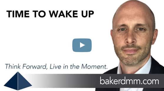 Time to Wake Up Baker DMM Chris Baker Video Blog