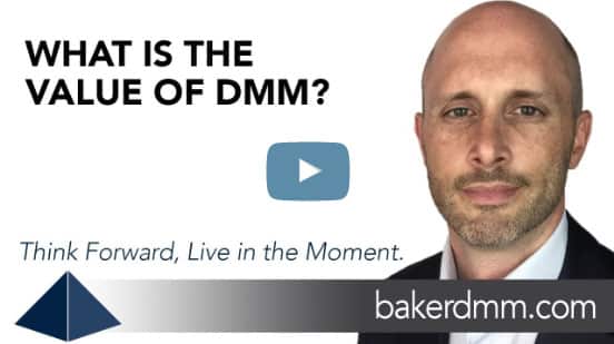 What is the Value of DMM? Baker DMM Chris Baker Video Blog